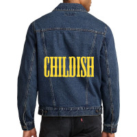 Childish Tgfbro Men Denim Jacket | Artistshot