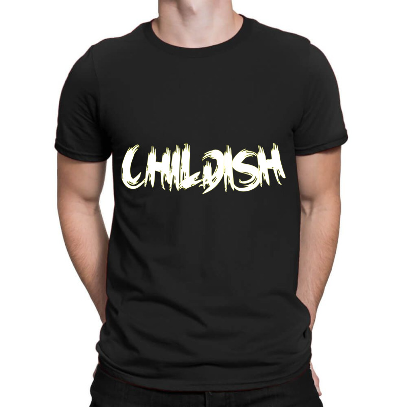 Childish Tgfbro T-Shirt by cm-arts | Artistshot