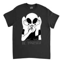 Cute Perfect Girl Space Alien Be Yourself True Self Classic T-shirt | Artistshot