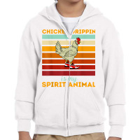 Chicken Drippin' Is My Spirit Animal Funny Chicken Swagger T Shirt Youth Zipper Hoodie | Artistshot