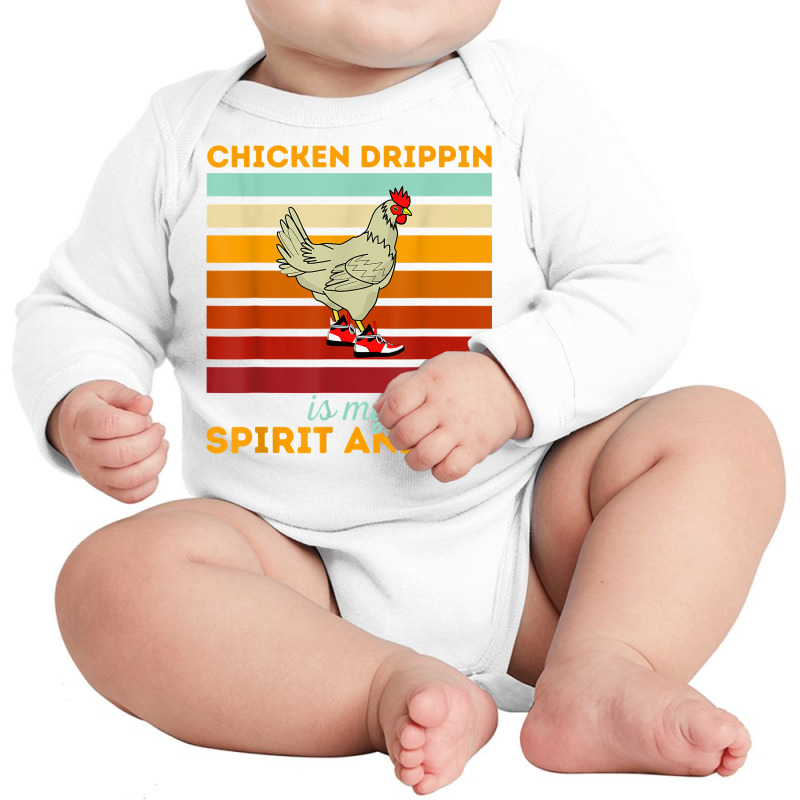 Chicken Drippin' Is My Spirit Animal Funny Chicken Swagger T Shirt Long Sleeve Baby Bodysuit | Artistshot