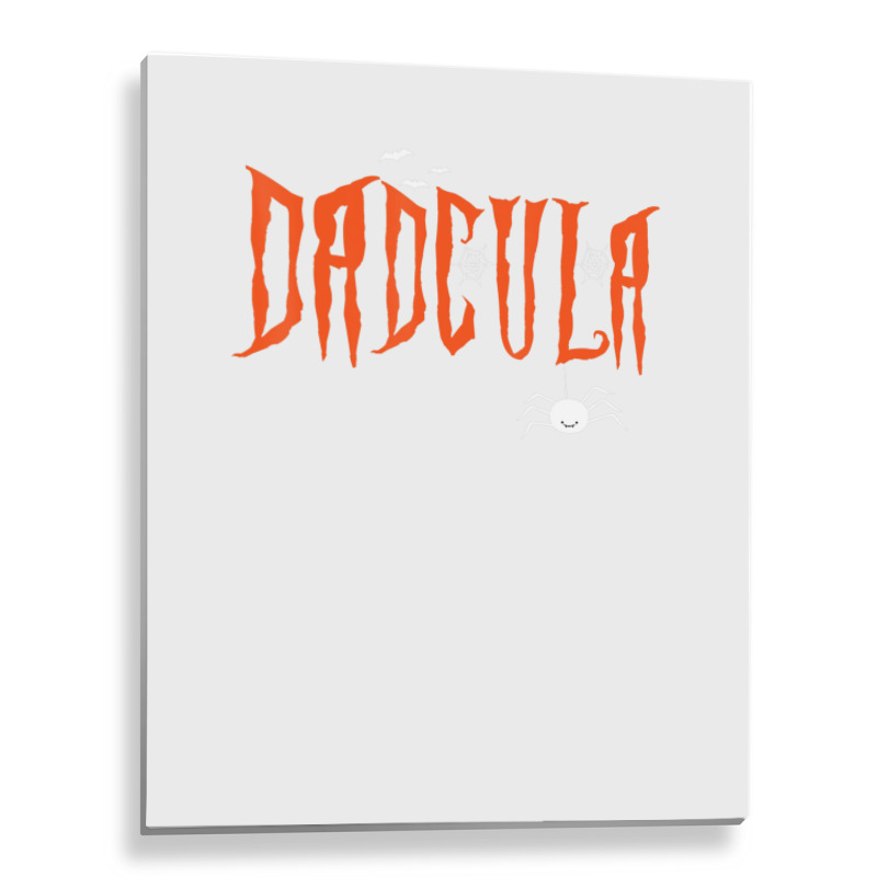 Dad Daddy Dracula Monster Costume Easy Halloween Metal Print Vertical | Artistshot