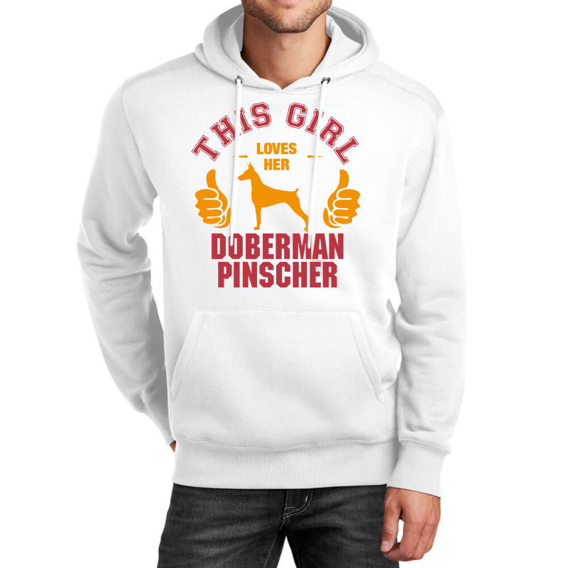 This Girl Loves Her Doberman Pinscher Unisex Hoodie | Artistshot