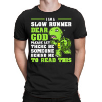 I'm A Slow Runner Turtle Marathon Running Run T-shirt | Artistshot