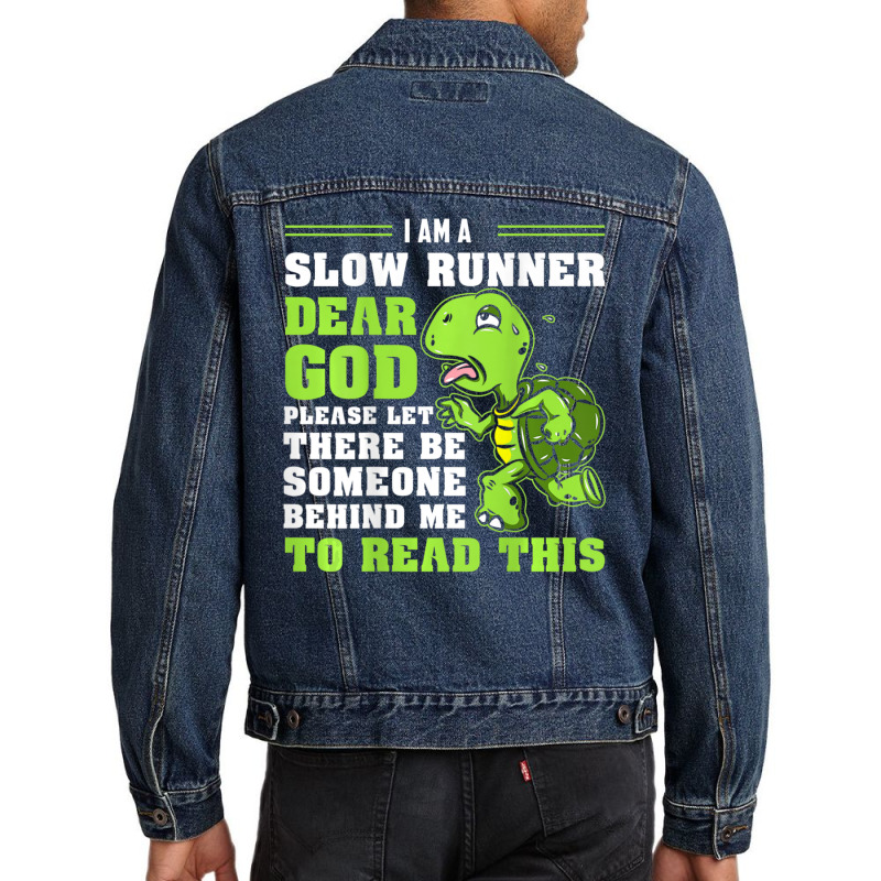 I'm A Slow Runner Turtle Marathon Running Run Men Denim Jacket by cm-arts | Artistshot