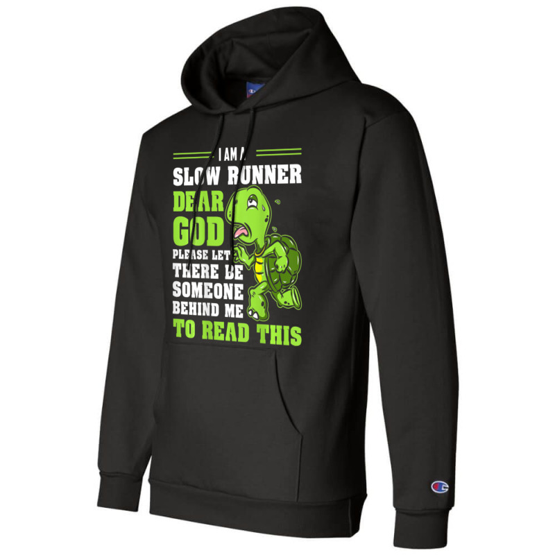 I'm A Slow Runner Turtle Marathon Running Run Champion Hoodie by cm-arts | Artistshot