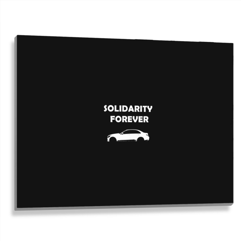 Solidarity Forever Slogan Products Metal Print Horizontal | Artistshot