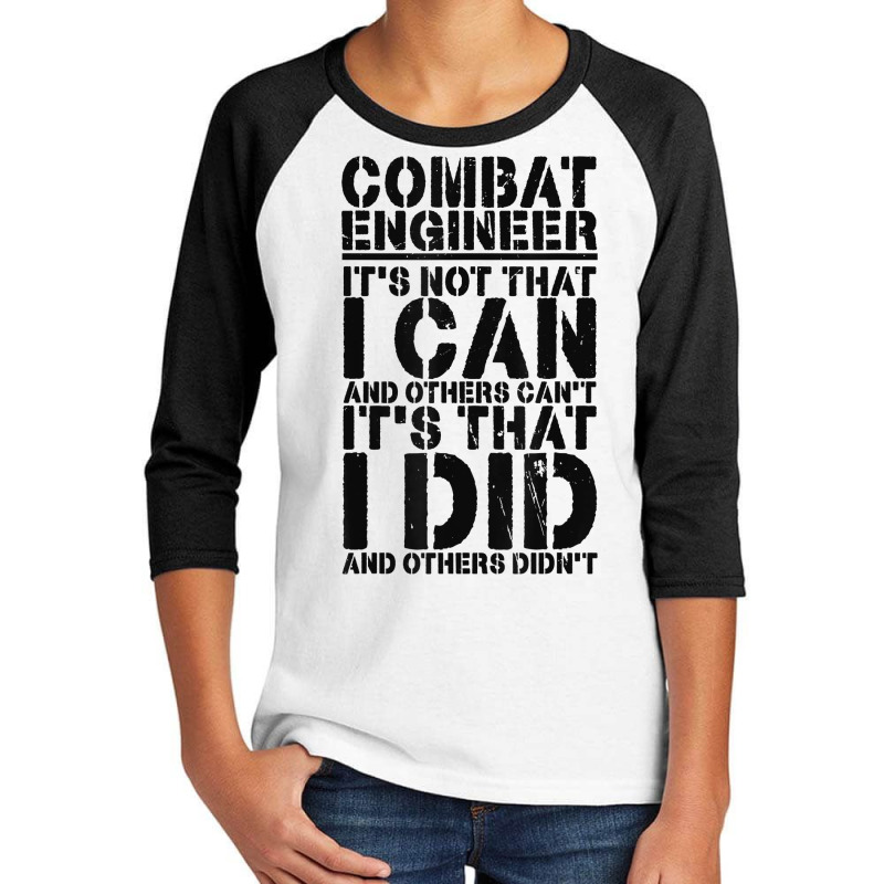 Combat Engineer Appreciation Combat Engineering T Shirt Youth 3/4 Sleeve by cluniepfa | Artistshot