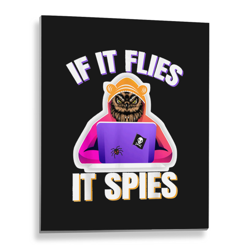 If It Flies It Spies Conspiracy Theory Bird Surveillance Metal Print Vertical by ROGERWILLIAMWARD | Artistshot