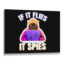 If It Flies It Spies Conspiracy Theory Bird Surveillance Metal Print Horizontal | Artistshot