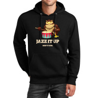 Jazz It Up Tshirt Unisex Hoodie | Artistshot