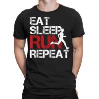 Eat Sleep Run Repeat Track Field Running T-shirt | Artistshot