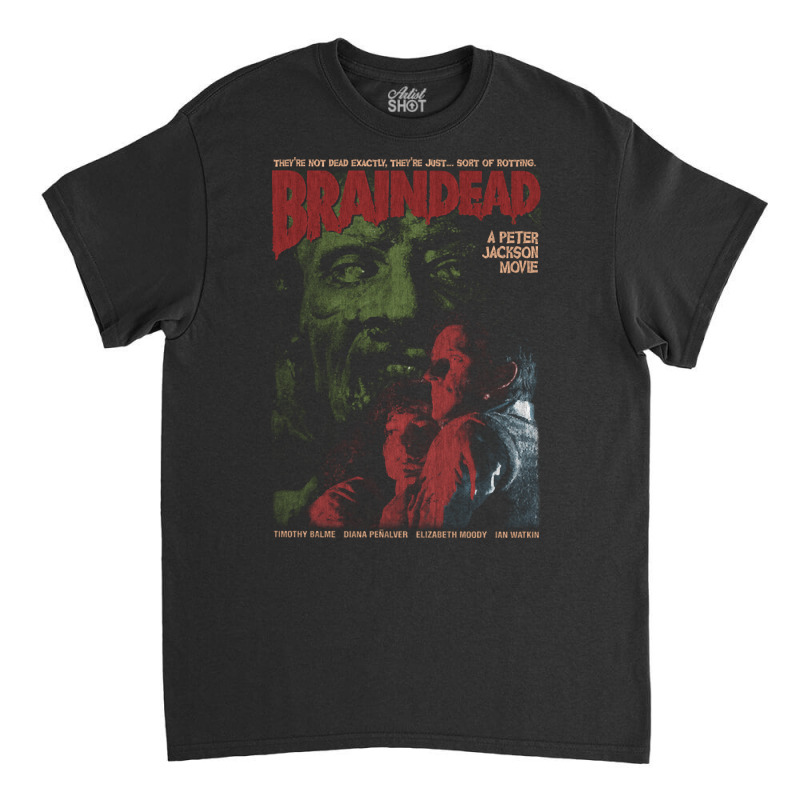 Braindead, Peter Jackson, Horror Classic-tsajd Classic T-shirt by atereabag | Artistshot