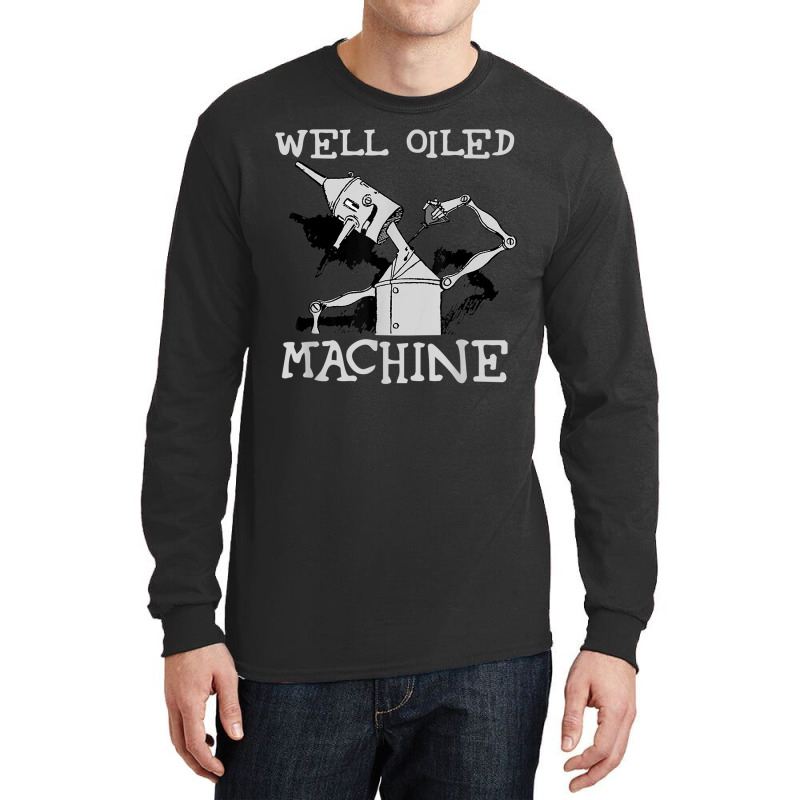 Tin Man Art Well Oiled Machine Retro Wizard Of Oz Long Sleeve Shirts | Artistshot