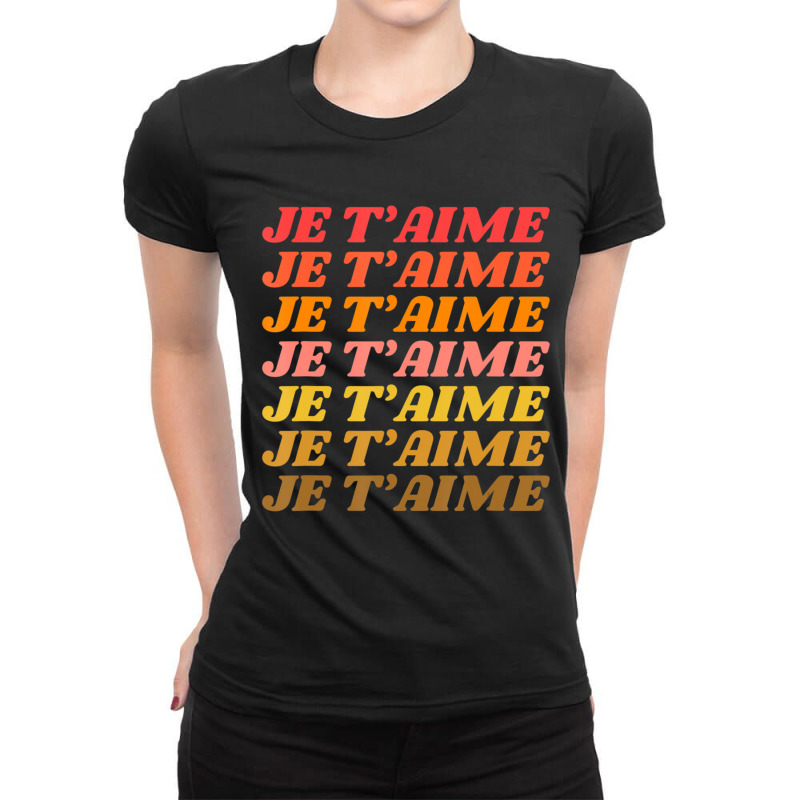 Je T'aime Retro I Love You French Language Typography Ladies Fitted T-Shirt by cm-arts | Artistshot