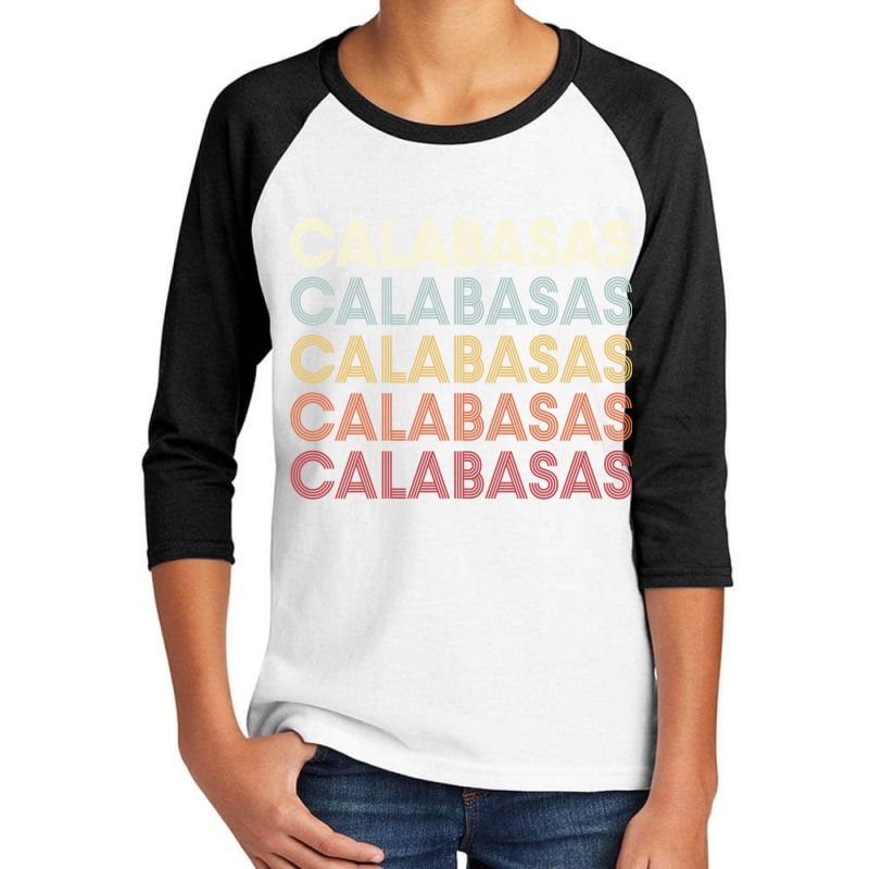 Calabasas California Calabasas Ca Retro Vintage Text Long Sleeve T Shi Youth 3/4 Sleeve by cm-arts | Artistshot