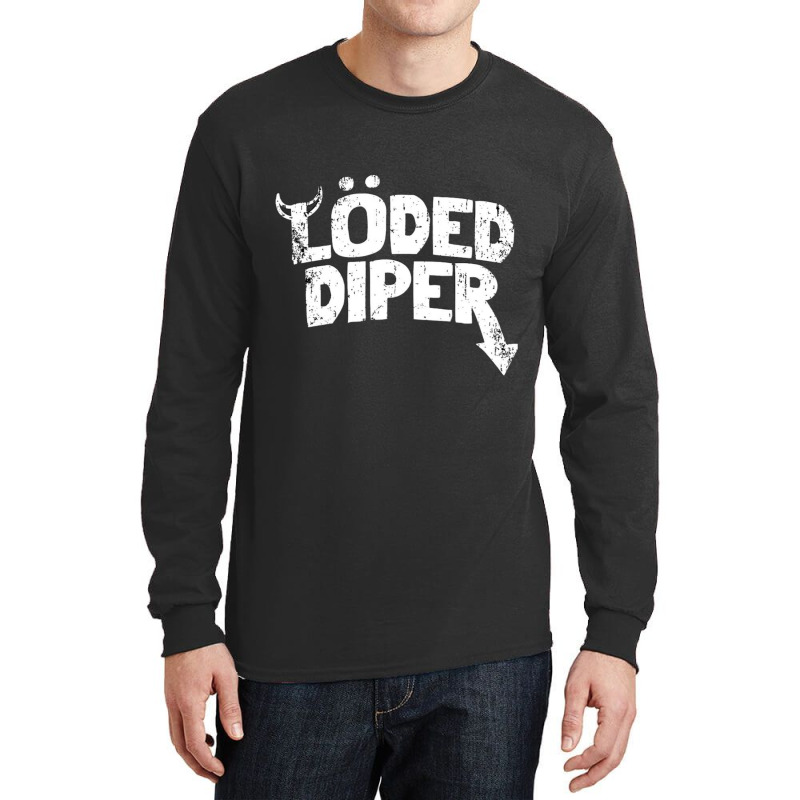 Loded Diper Cute Long Sleeve Shirts by THOMASRAFFERTY | Artistshot