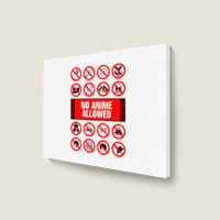 Anime Signs - Not Allowed Landscape Canvas Print | Artistshot