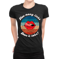 Funny Lips How Many Licks Does It Take Retro Vintage T Shirt Ladies Fitted T-shirt | Artistshot