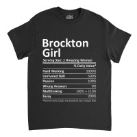 Brockton Girl Ma Massachusetts Funny City Home Roots Gift Classic T-shirt | Artistshot