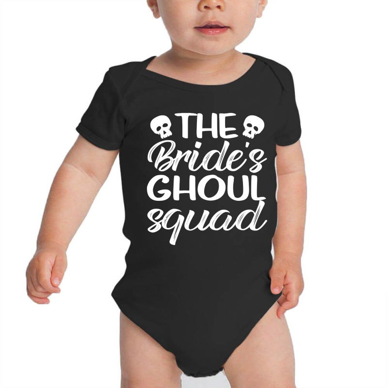 The Brides Ghoul Squad Spooky Halloween Bride Wedding Squad Baby Bodysuit by yumgaugeteuda | Artistshot