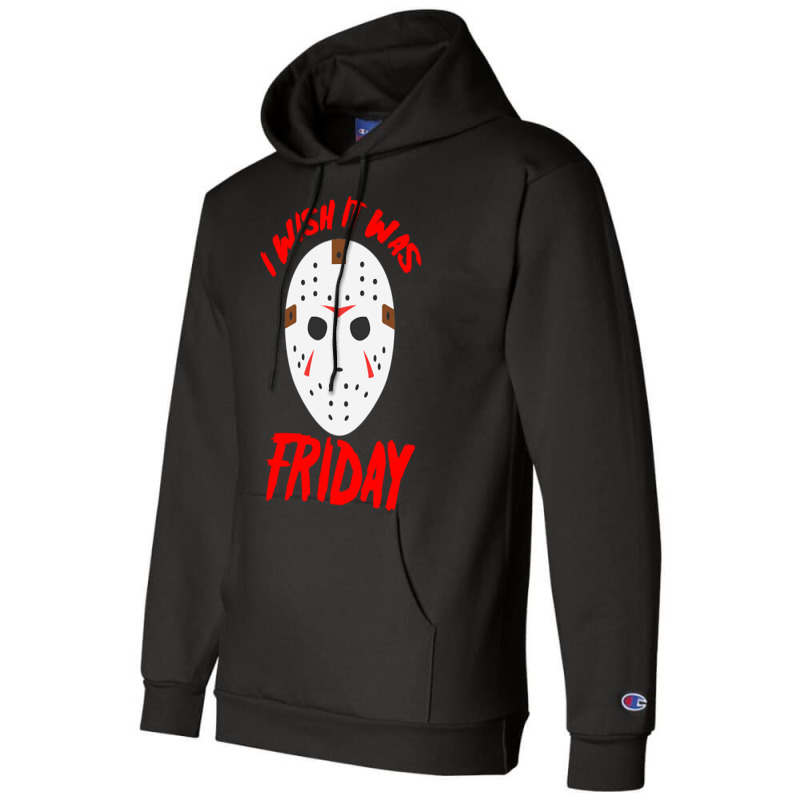 Halloween I Wish It Was Friday - Scary Hockey Mask Champion Hoodie by Belton Fitts | Artistshot