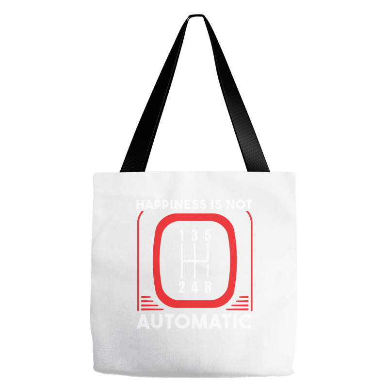 Happiness Is Not Automatic  Stick Shift Manual Transmission Sweatshirt Tote Bags | Artistshot