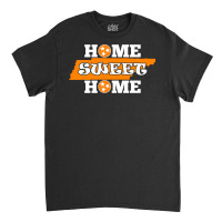 Home Sweet Home Tennessee  Orange State Flag White Tee Classic T-shirt | Artistshot