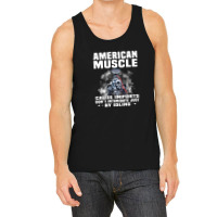 American Muscle Cause Imports Don't Intimidate Just Tank Top | Artistshot