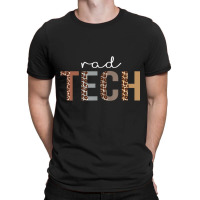 Leopard Rad Tech Appreciation Healthcare Workers T-shirt | Artistshot