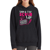 Living The Scrubs Life Certified Nursing Assistant Cna Vintage Hoodie | Artistshot