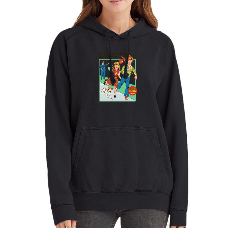 Let's Run Away Vintage Hoodie by RonaldEllis | Artistshot