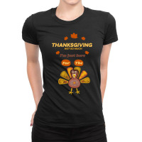 Thanksgiving Turkey Dinner My Favorite Dinner Ladies Fitted T-shirt | Artistshot