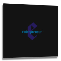 Entrepreneur - For All Business Owners And Start-up Founders Metal Print Square | Artistshot