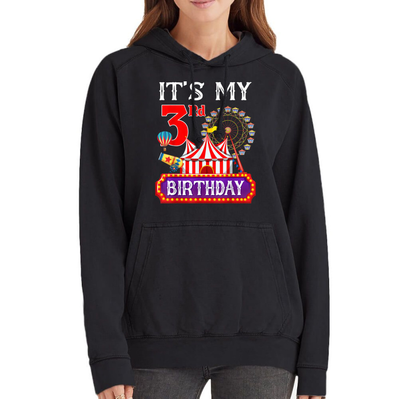 Its My 3rd Birthday Ringmaster Circus Theme Carnival Bday Vintage Hoodie by StaceyKerry | Artistshot