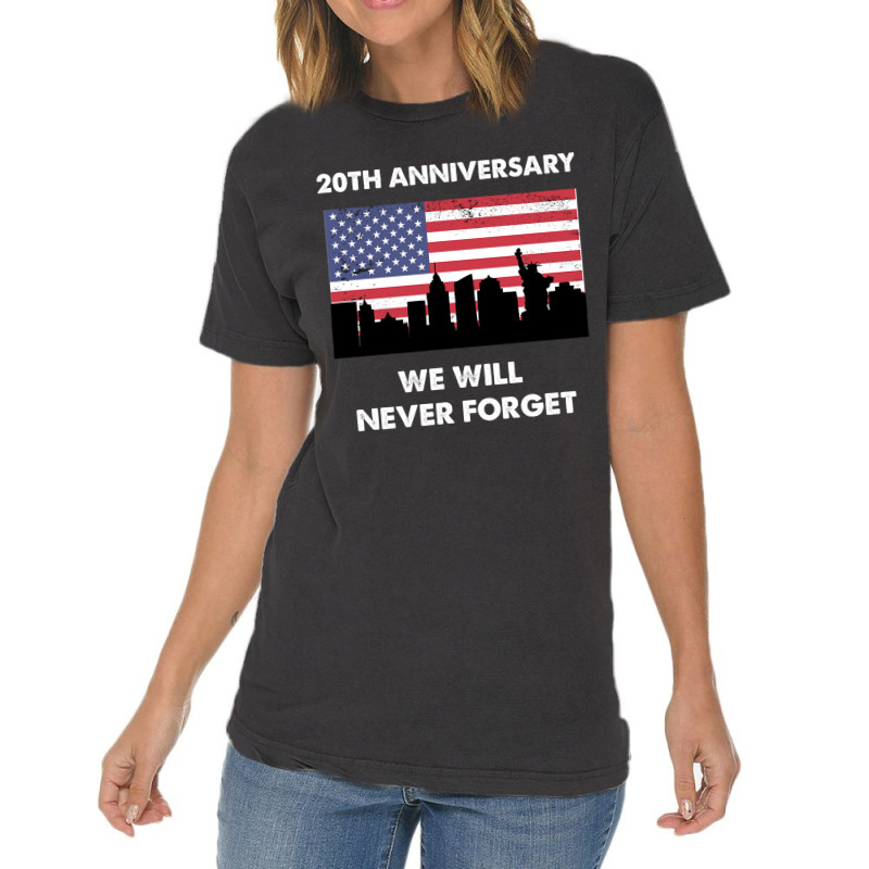 We Will Never Forget Vintage T-shirt | Artistshot