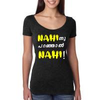 Funny Nahi Hindi Keralite Malayali Malayalam Women's Triblend Scoop T-shirt | Artistshot