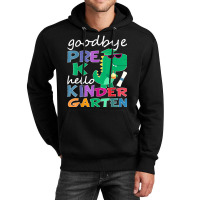 Goodbye Preschool Graduation Hello Kindergarten Prek 2022 Unisex Hoodie | Artistshot