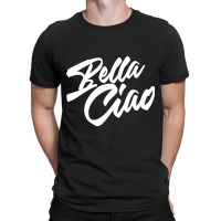 Bella Ciao T-shirt | Artistshot