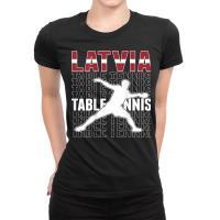 Latvia Ping Pong Lover Proud Latvian Table Tennis Supporters T Shirt Ladies Fitted T-shirt | Artistshot