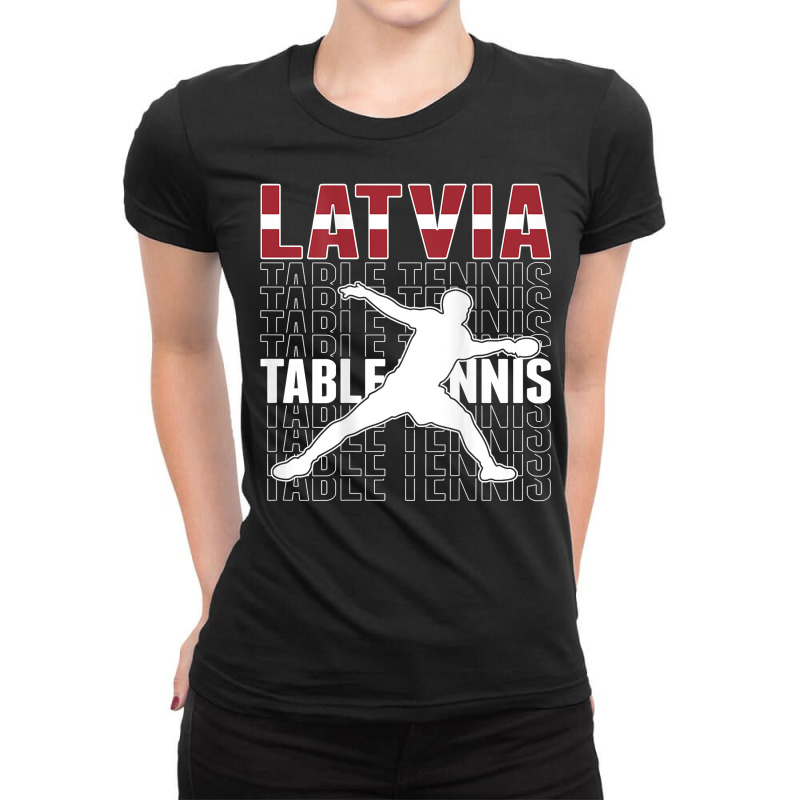 Latvia Ping Pong Lover Proud Latvian Table Tennis Supporters T Shirt Ladies Fitted T-Shirt by cm-arts | Artistshot