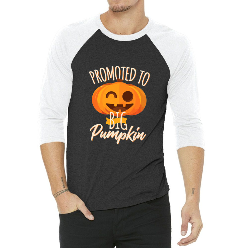 Promoted To Big Pumpkin Sister And Brother Halloween 3/4 Sleeve Shirt by ChrisHoskins | Artistshot