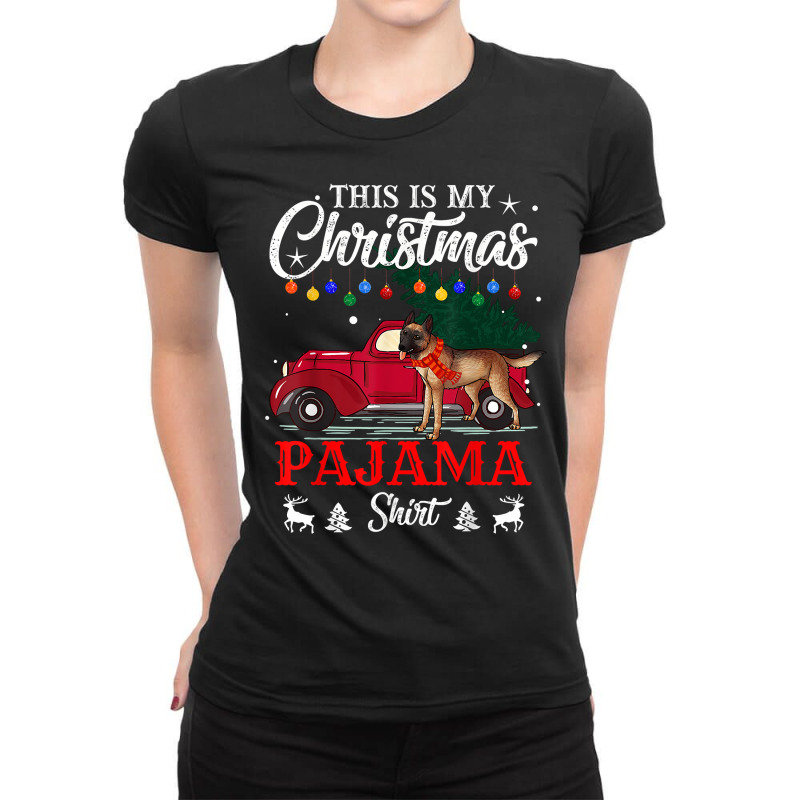 This Is My Christmas Belgian Malinois Dog Pajama Merry Xmas Long Sleev Ladies Fitted T-Shirt by kishexitibi | Artistshot