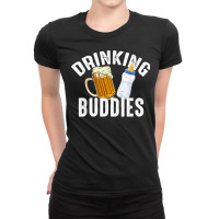 Drinking Buddies Funny New Dad Matching Father Toddler Baby T Shirt Ladies Fitted T-shirt | Artistshot