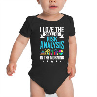 I Love The Smell Of Risk Analysis Actuary Risk Calculator T Shirt Baby Bodysuit | Artistshot