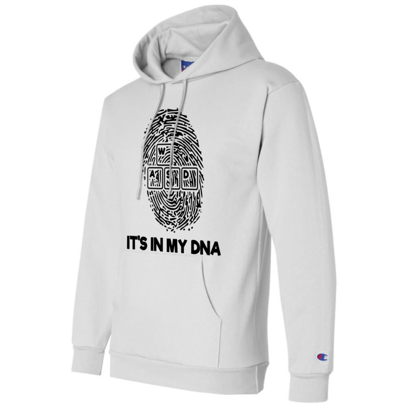 It's In My Dna Champion Hoodie by Valerie  Apparel | Artistshot