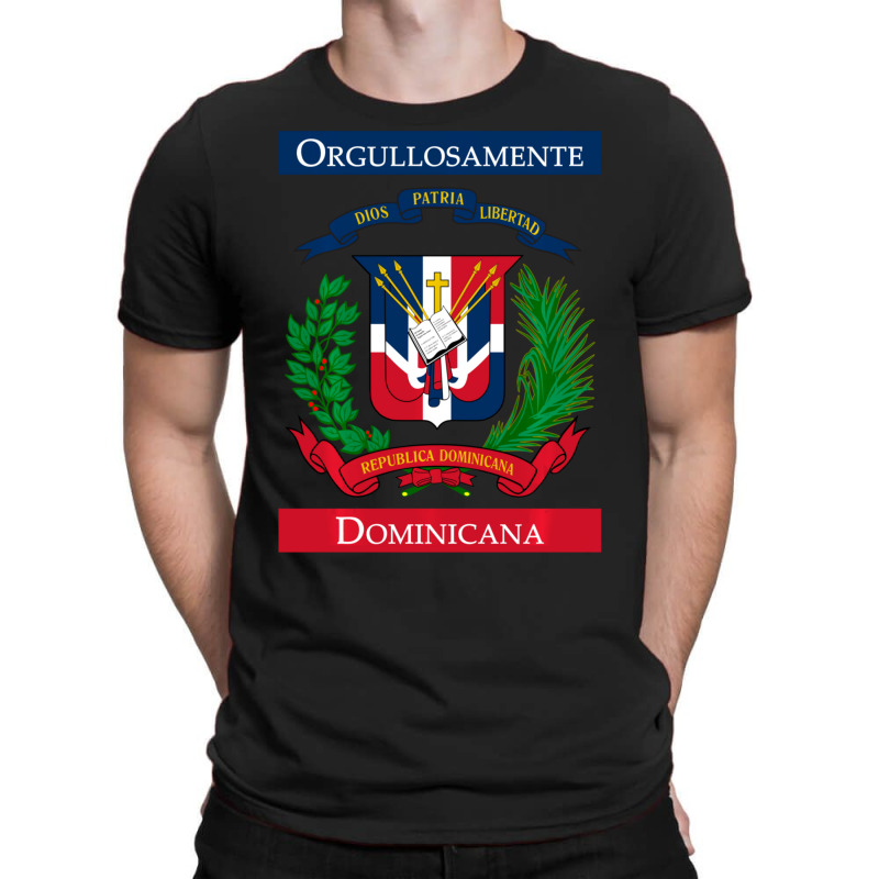 Orgullosamente Dominicana Dominican Flag T-shirt | Artistshot