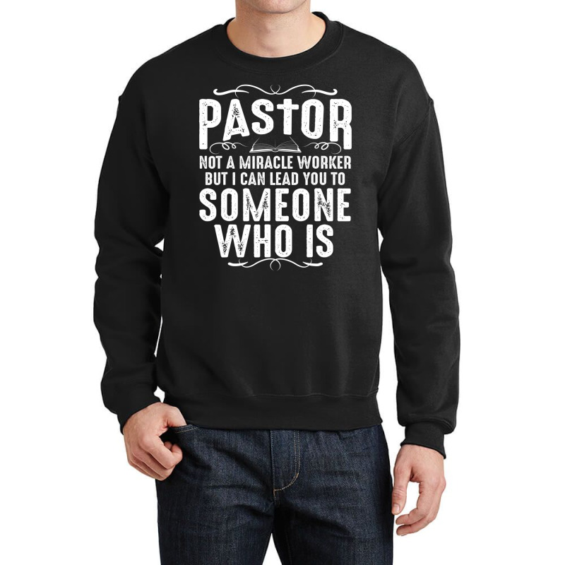 Pastor Cool Christian Church Appreciation Crewneck Sweatshirt by cm-arts | Artistshot