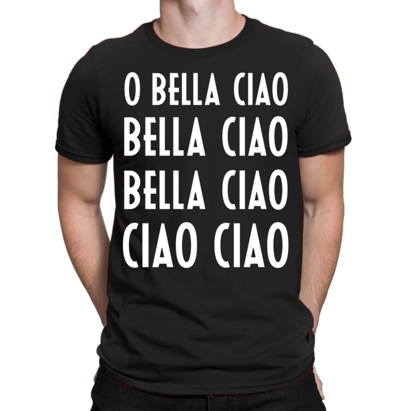 Oh Bella Ciao T-shirt | Artistshot