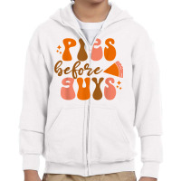 Funny Thanksgiving Pies Before Guys For Women And Girls T Shirt Youth Zipper Hoodie | Artistshot